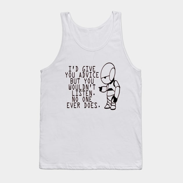 Marvin Advice - Hitchhikers Guide to the Galaxy Tank Top by OtakuPapercraft